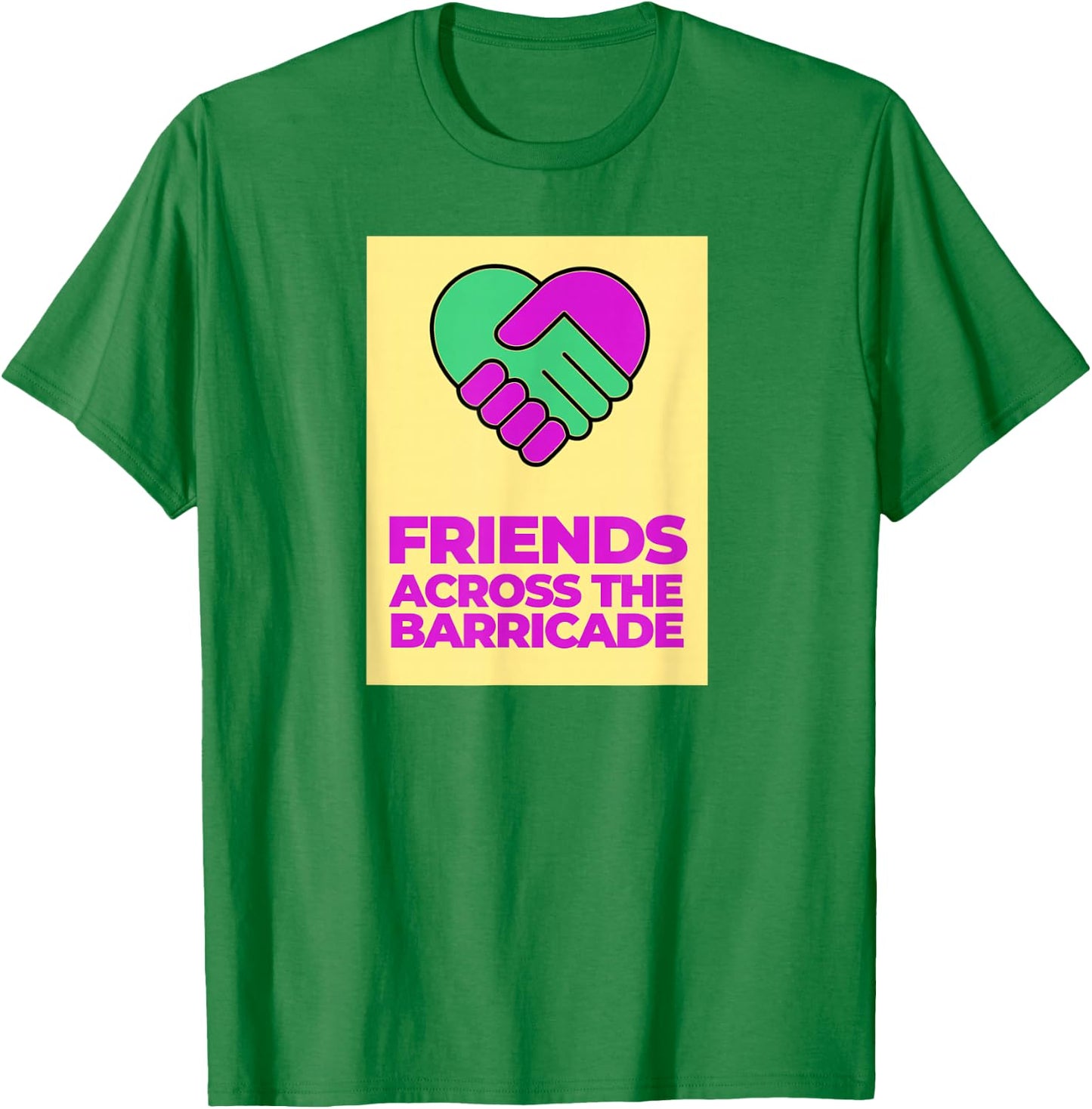 I Am A Derry Girl Friends Across The Barricade T-Shirt - T-Shirt | Irish Green