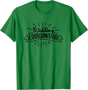 Cute Wedding Coordinator Event Planner Marriage T-Shirt - T-Shirt | Irish Green