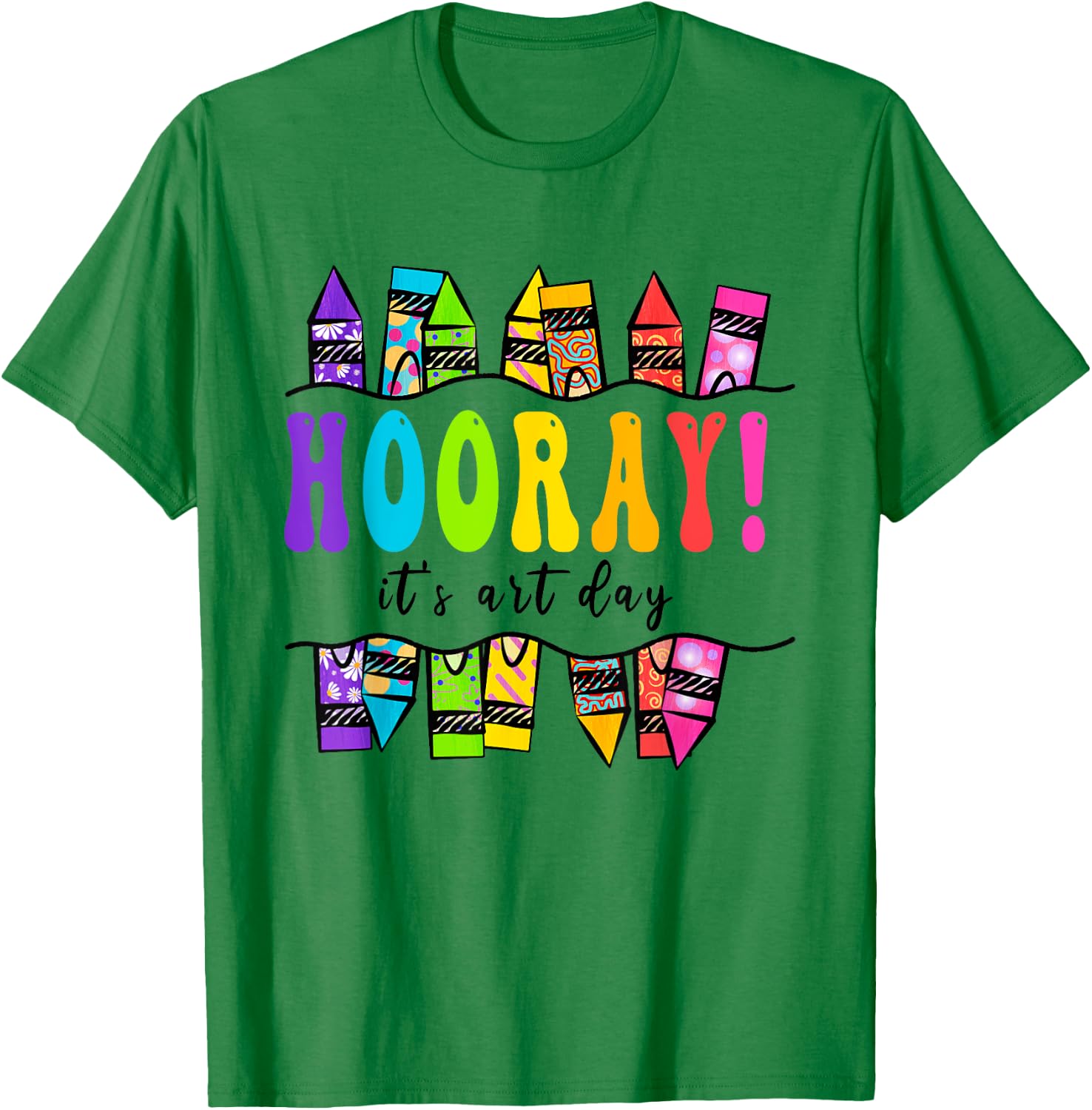 Back To School Hooray It's Art Day Art Teacher Art Artist T-Shirt - T-Shirt | Irish Green