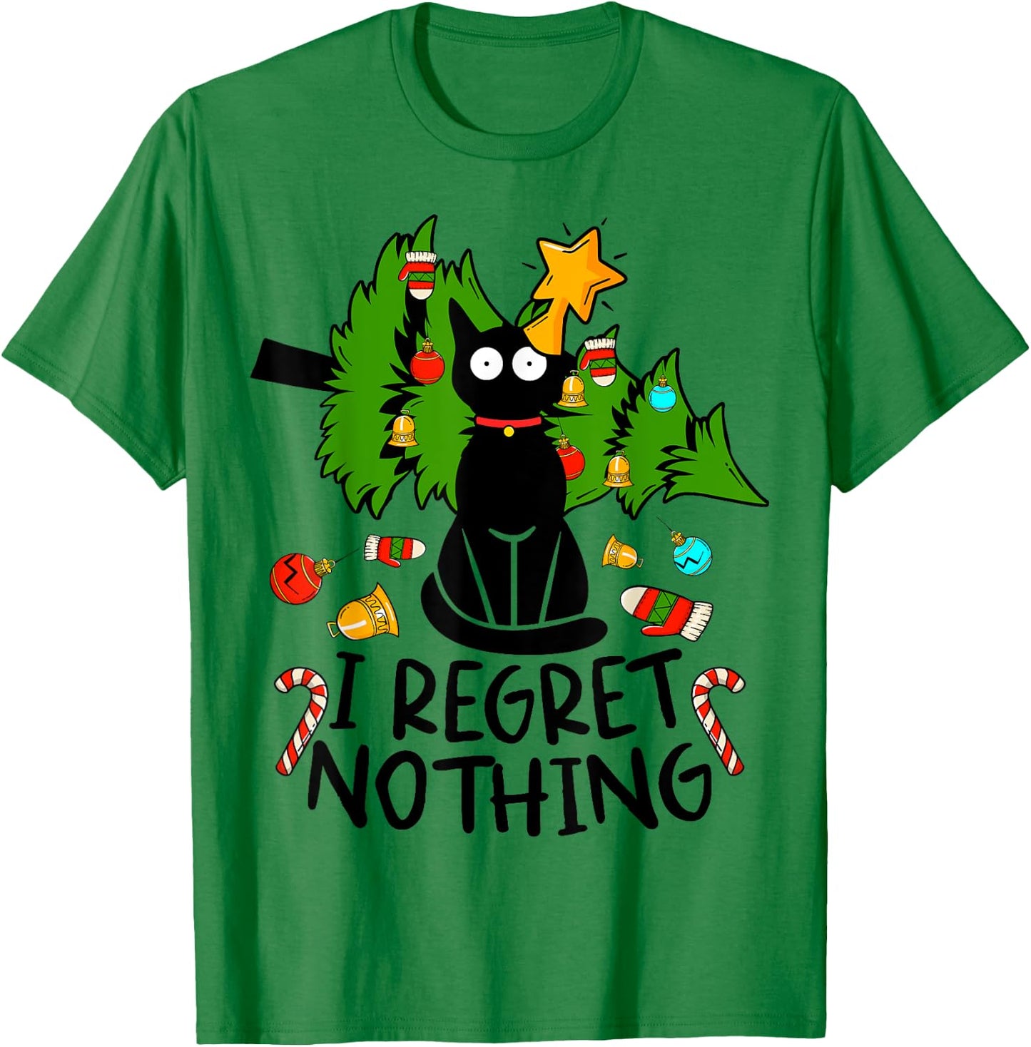 I Regret Nothing, Cat Christmas Tree Funny Black Cat Graphic T-Shirt - T-Shirt | Irish Green
