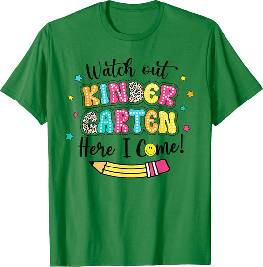 Watch Out Kindergarten Here I Come Back To School Boys Girls T-Shirt - T-Shirt | Irish Green