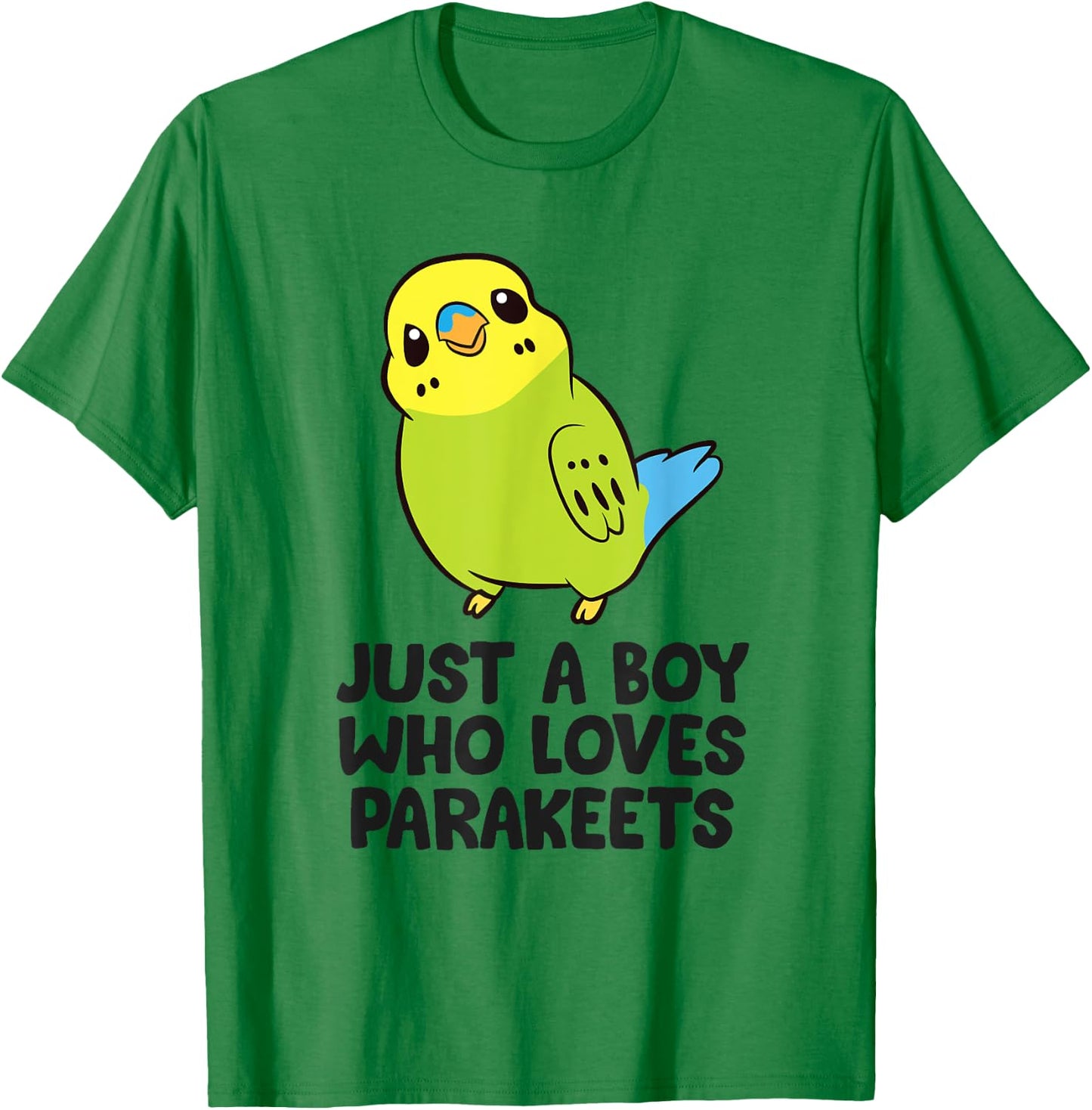 Parakeet Boy Just a Boy Who Loves Parakeets T-Shirt - T-Shirt | Irish Green