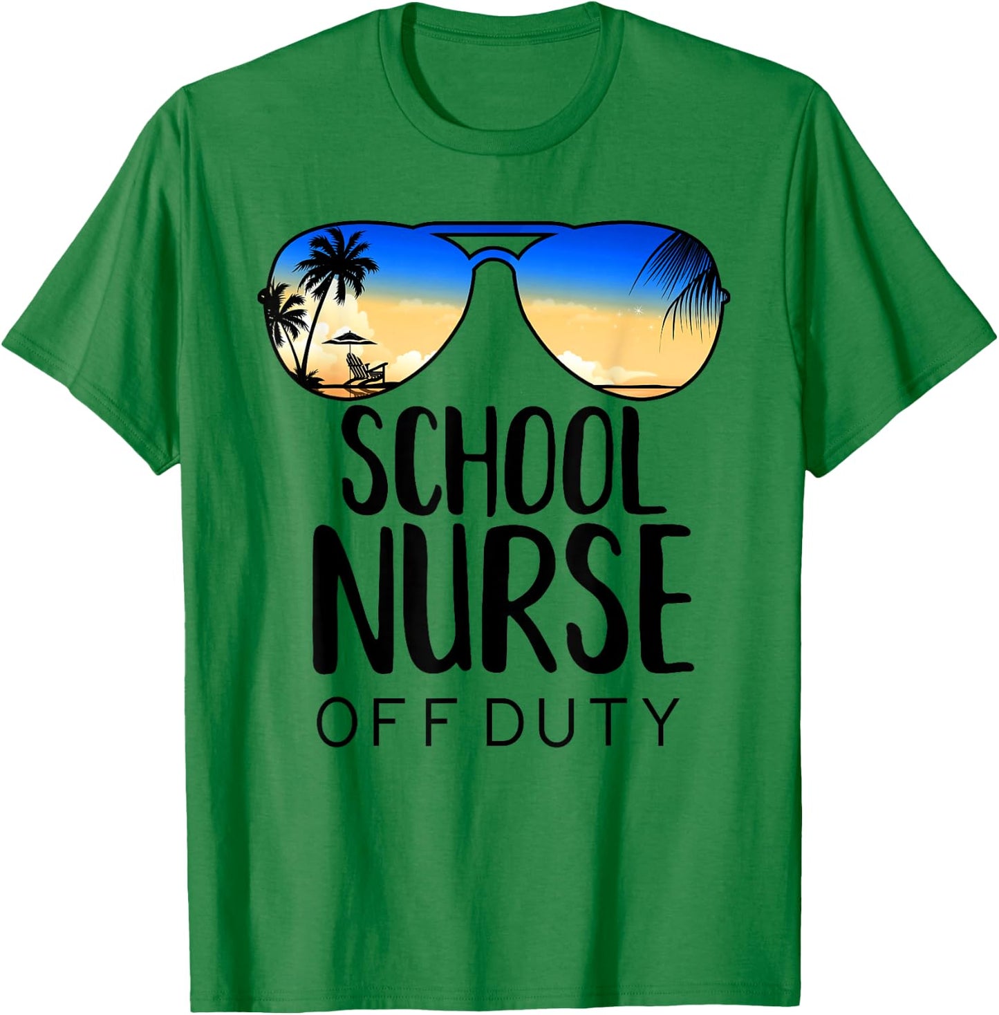 School Nurse Off-Duty Sunglasses Beach Sunset Women T-Shirt - T-Shirt | Irish Green