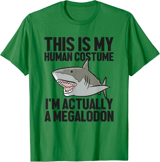 This Is My Human Costume I'm Really A Megaloon T-Shirt - T-Shirt | Irish Green