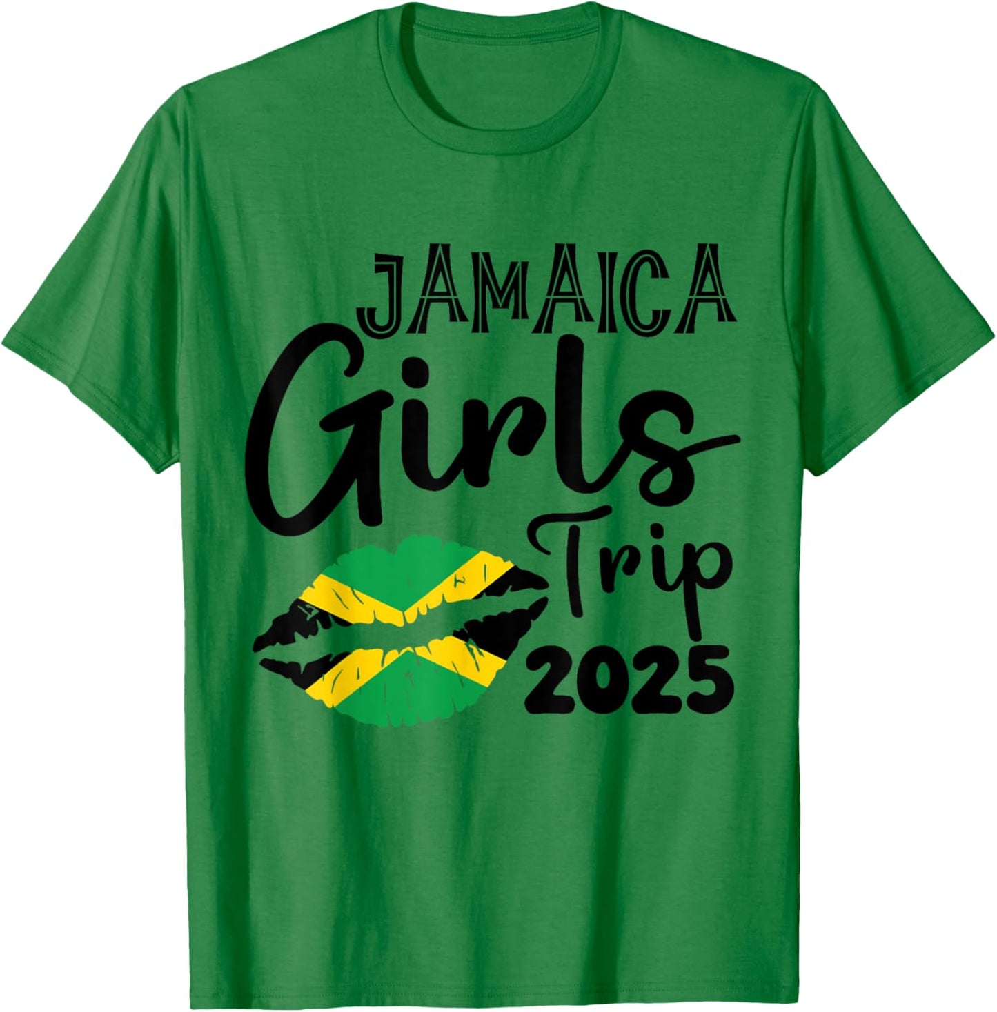 Jamaica Girls Trip 2025 Summer Vacation Weekend Funny T-Shirt - T-Shirt | Irish Green