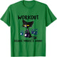 Funny Cat Workout Because Murder Is Wrong Men Women T-Shirt - T-Shirt | Irish Green