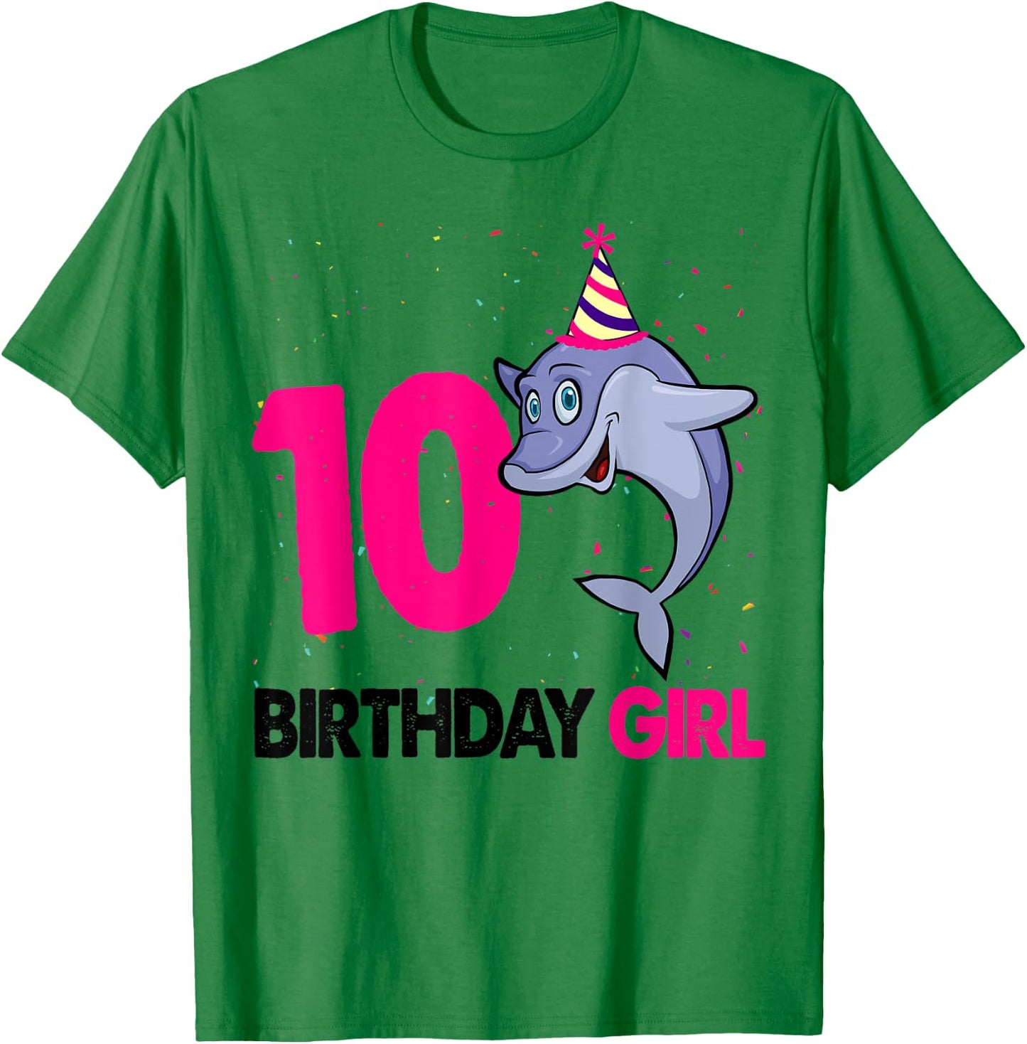 Funny 10Th Birthday Shirt Girl Dolphin Birthday Party T-Shirt - T-Shirt | Irish Green
