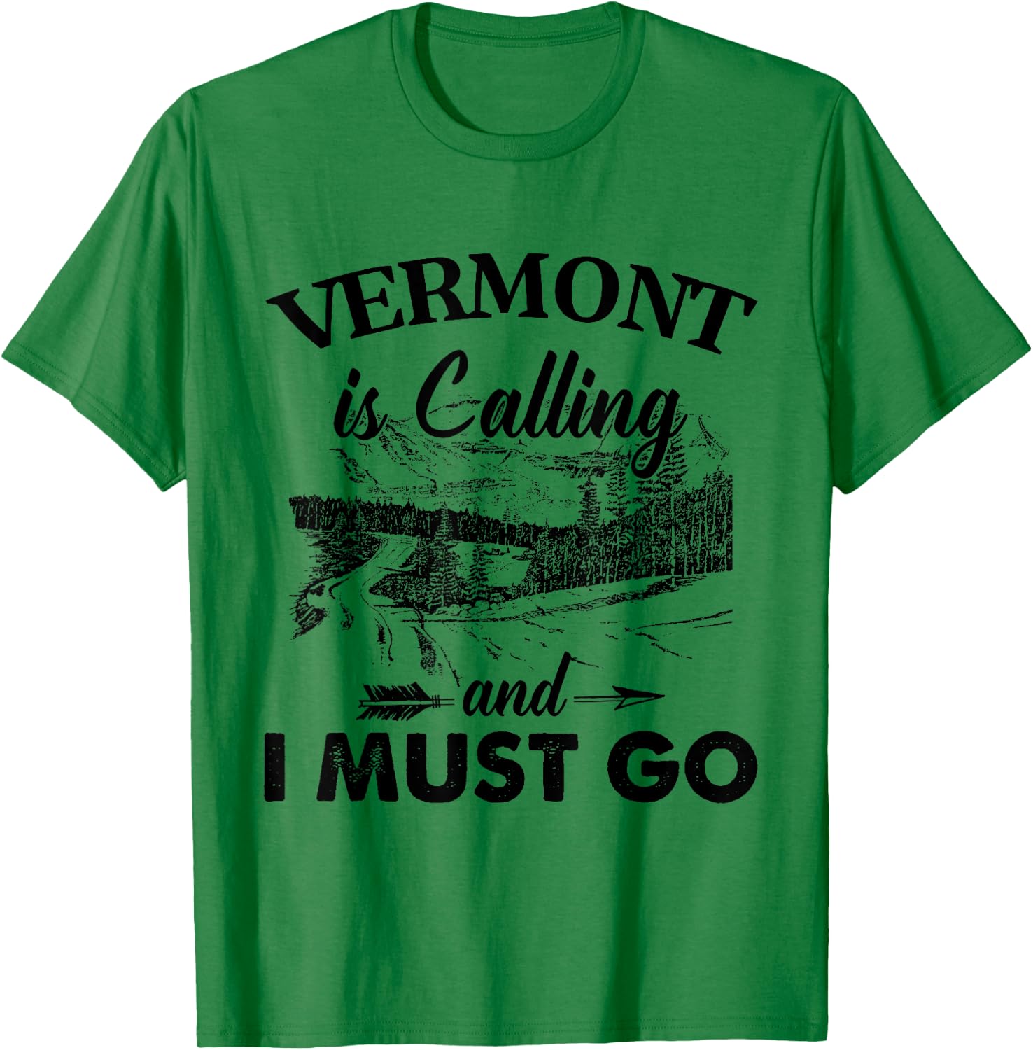 Vermont Is Calling And I Must Go Love Vermont State T-Shirt - T-Shirt | Irish Green