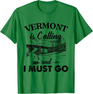 Vermont Is Calling And I Must Go Love Vermont State T-Shirt - T-Shirt | Irish Green