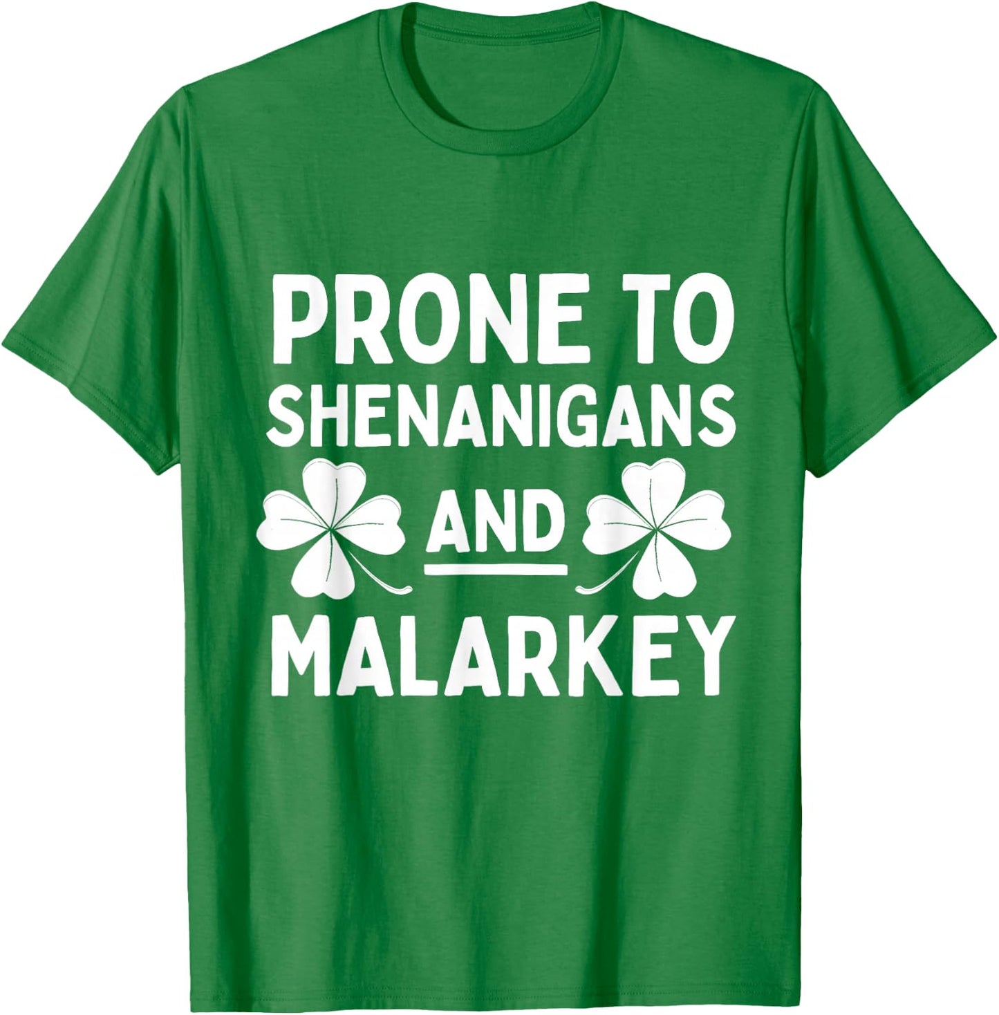 Prone to Shenanigans and Malarkey St Patricks Day Kids Boys T-Shirt - T-Shirt | Irish Green