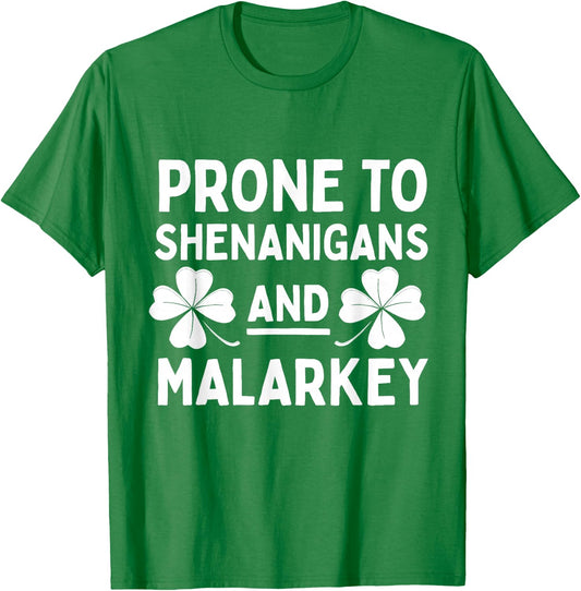 Prone to Shenanigans and Malarkey St Patricks Day Kids Boys T-Shirt - T-Shirt | Irish Green