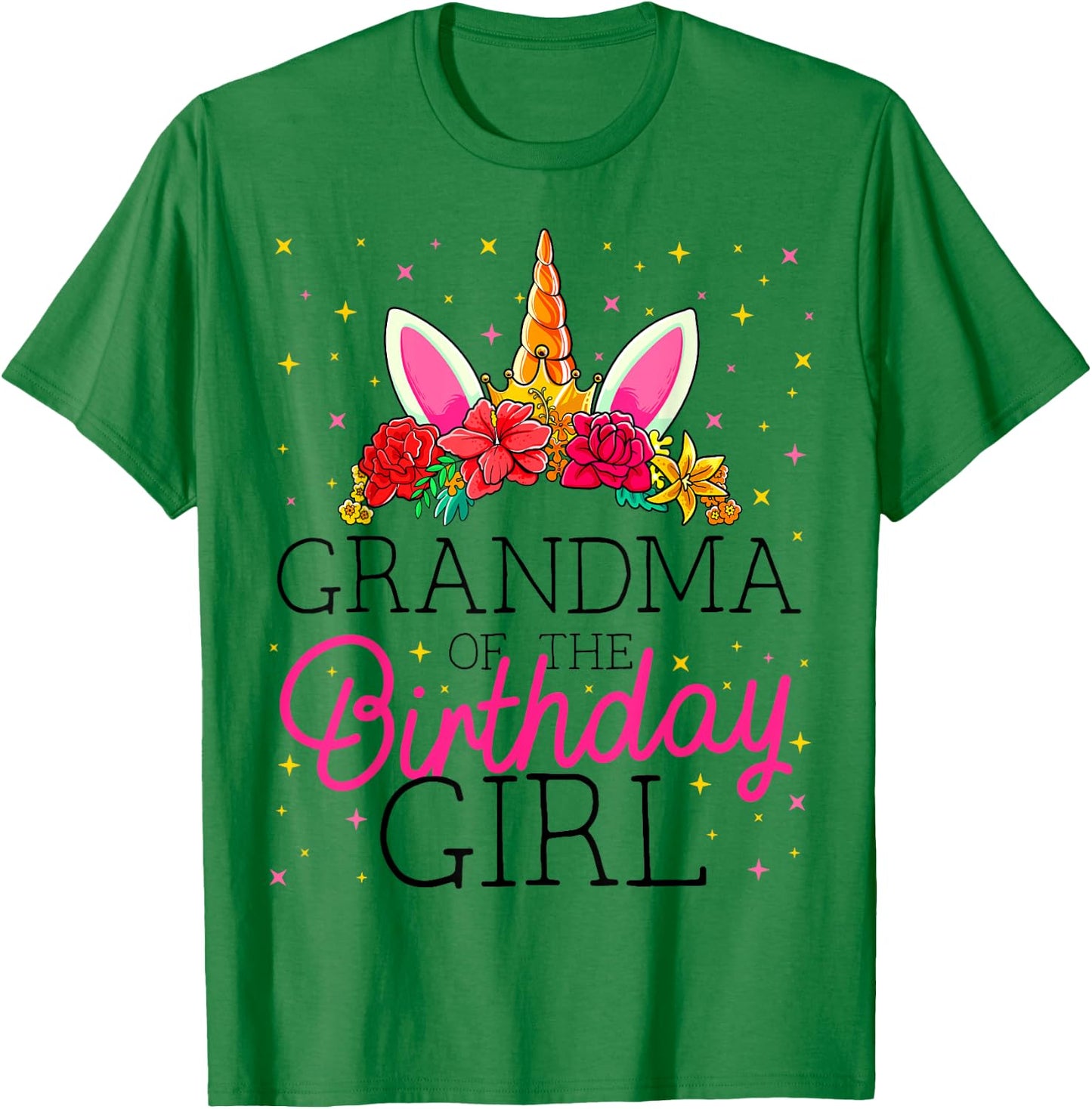 Grandma of the Birthday Girl Grandmother Unicorn Birthday T-Shirt - T-Shirt | Irish Green