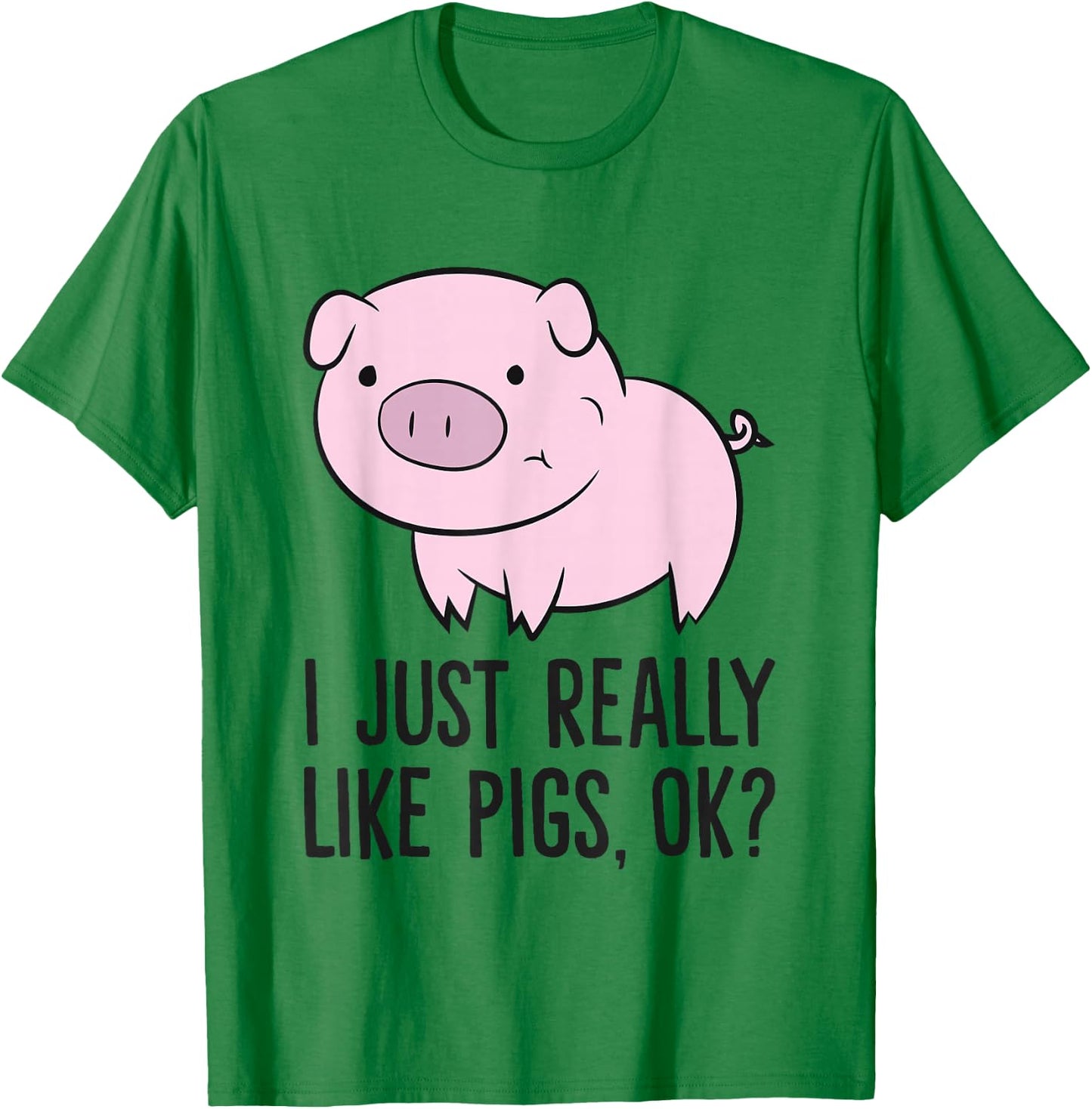 I Just Really Like Pigs, OK? Kids Boys Love Pigs T-Shirt - T-Shirt | Irish Green