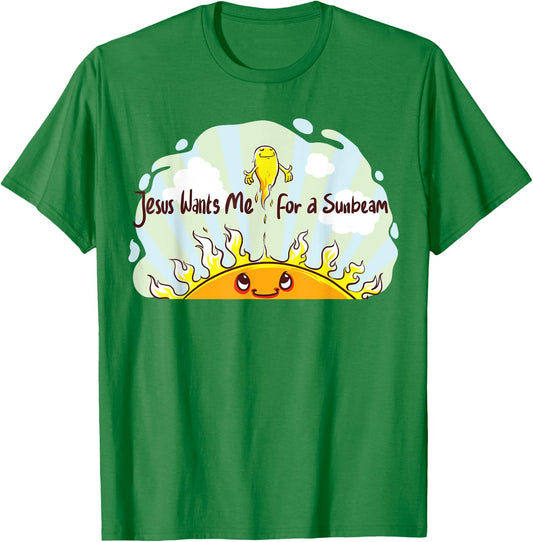 Jesus Wants Me for a Sunbeam Cheerful Primary Song T-Shirt - T-Shirt | Irish Green