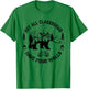 Not All Classrooms Have Four Walls Adventure bear Homeschool T-Shirt - T-Shirt | Irish Green