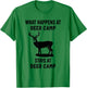 What Happens at Deer Camp Stays at Deer Camp Funny Hunting T-Shirt - T-Shirt | Irish Green