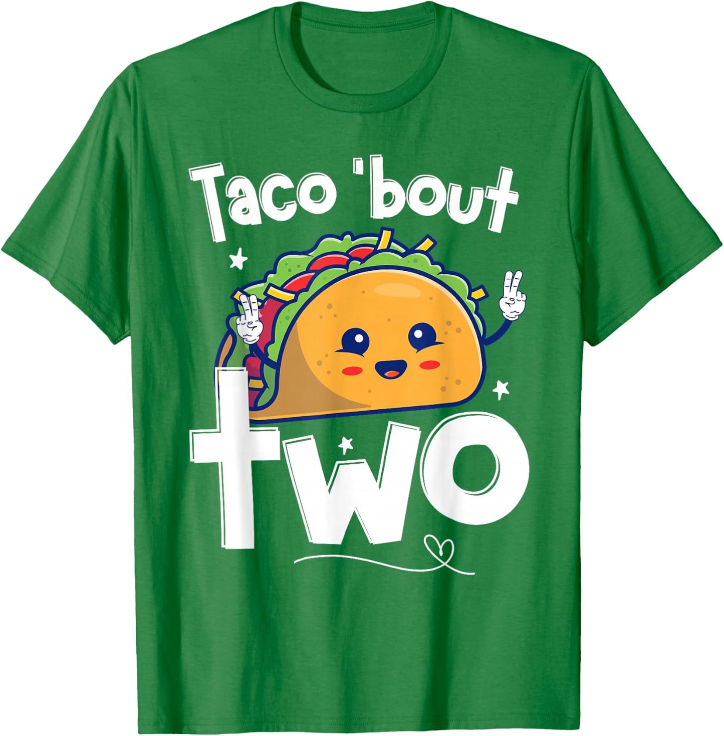Cute 2 year old Boys Girls 2nd Second Birthday Taco bout two T-Shirt - T-Shirt | Irish Green