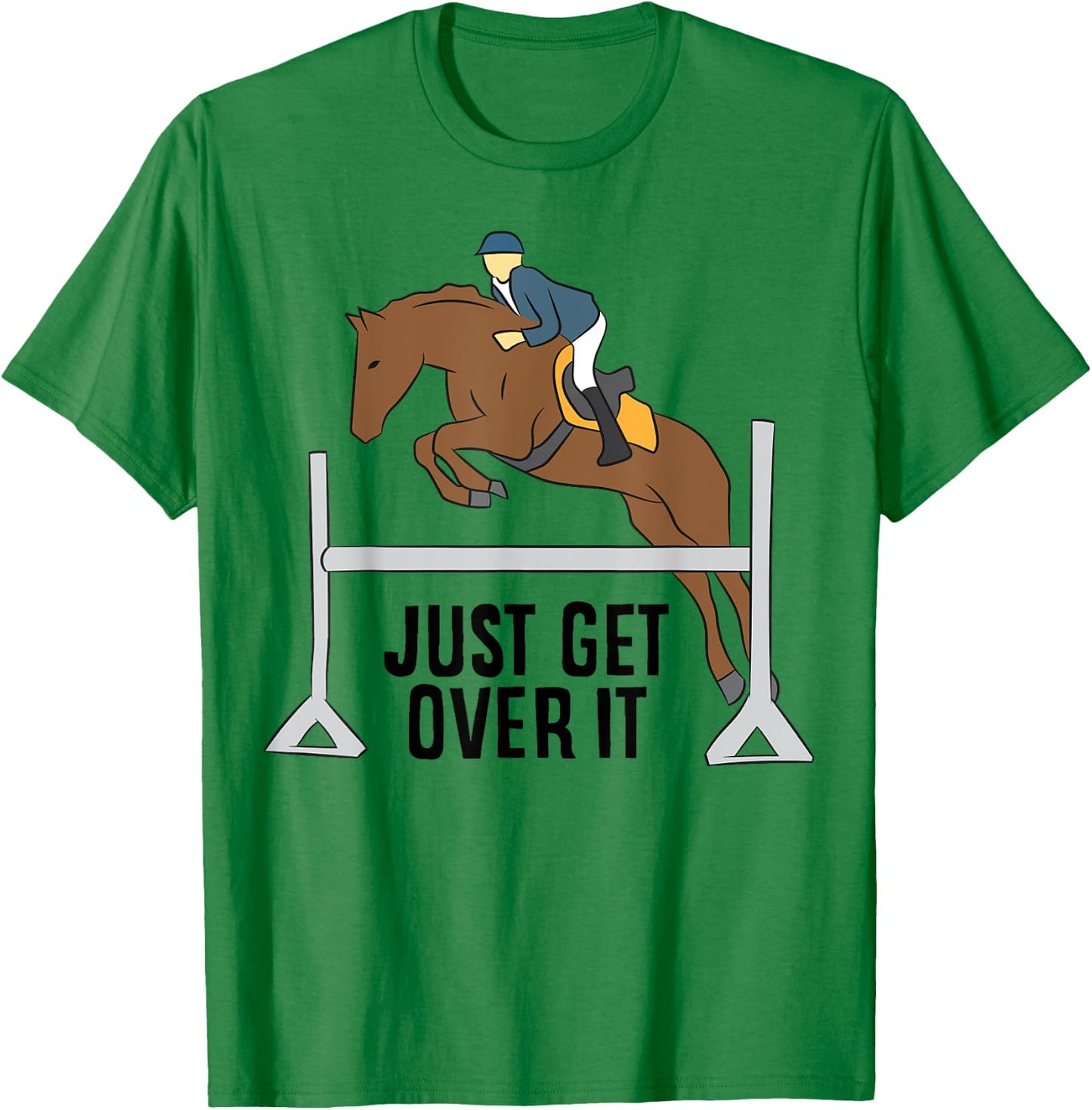 Funny Horse Rider Hunter Jumper Horse Equestrian T-Shirt - T-Shirt | Irish Green