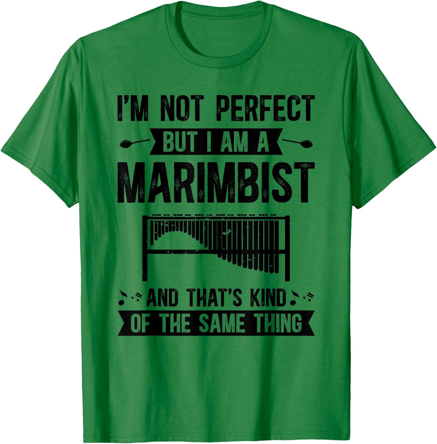 I Am A Marimbist Marimba Lover Marimba Player Marimba T-Shirt - T-Shirt | Irish Green