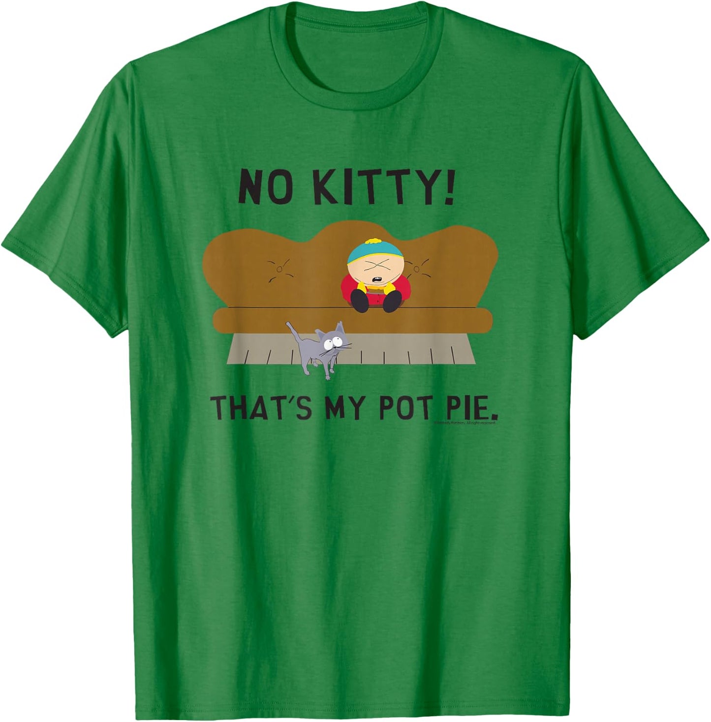South Park Cartman My Pot Pie T-Shirt - T-Shirt | Irish Green