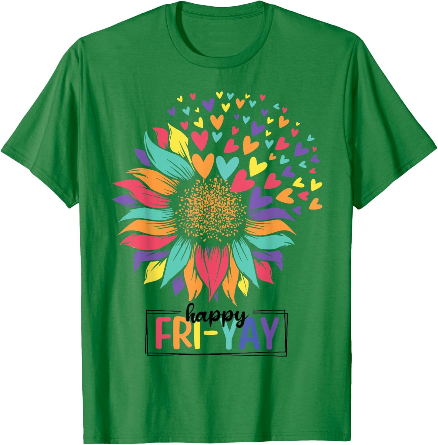 Sunflower Happy Fri-Yay Teacher Friday Men Women Girls Kids T-Shirt - T-Shirt | Irish Green