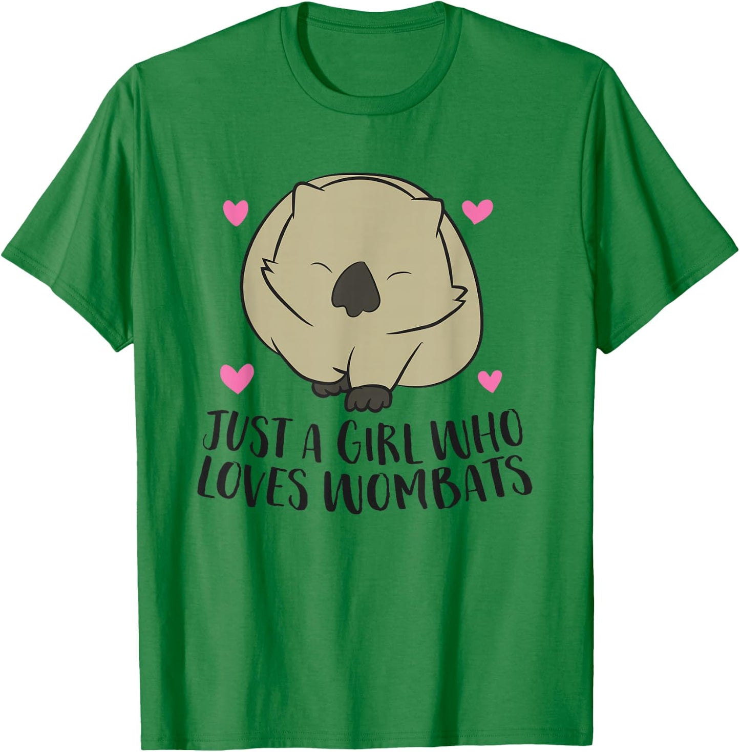 Just a girl who loves wombats T-Shirt - T-Shirt | Irish Green