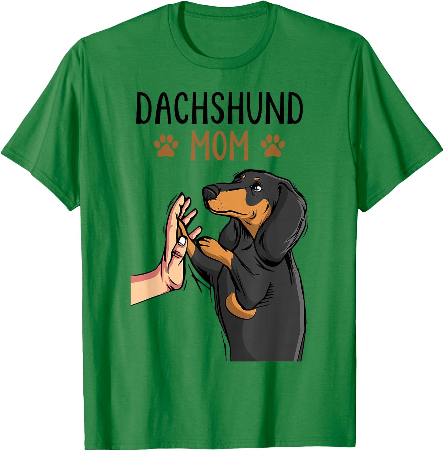 Dachshund Mom Funny Weenie Mama Dog Lover Women T-Shirt - T-Shirt | Irish Green