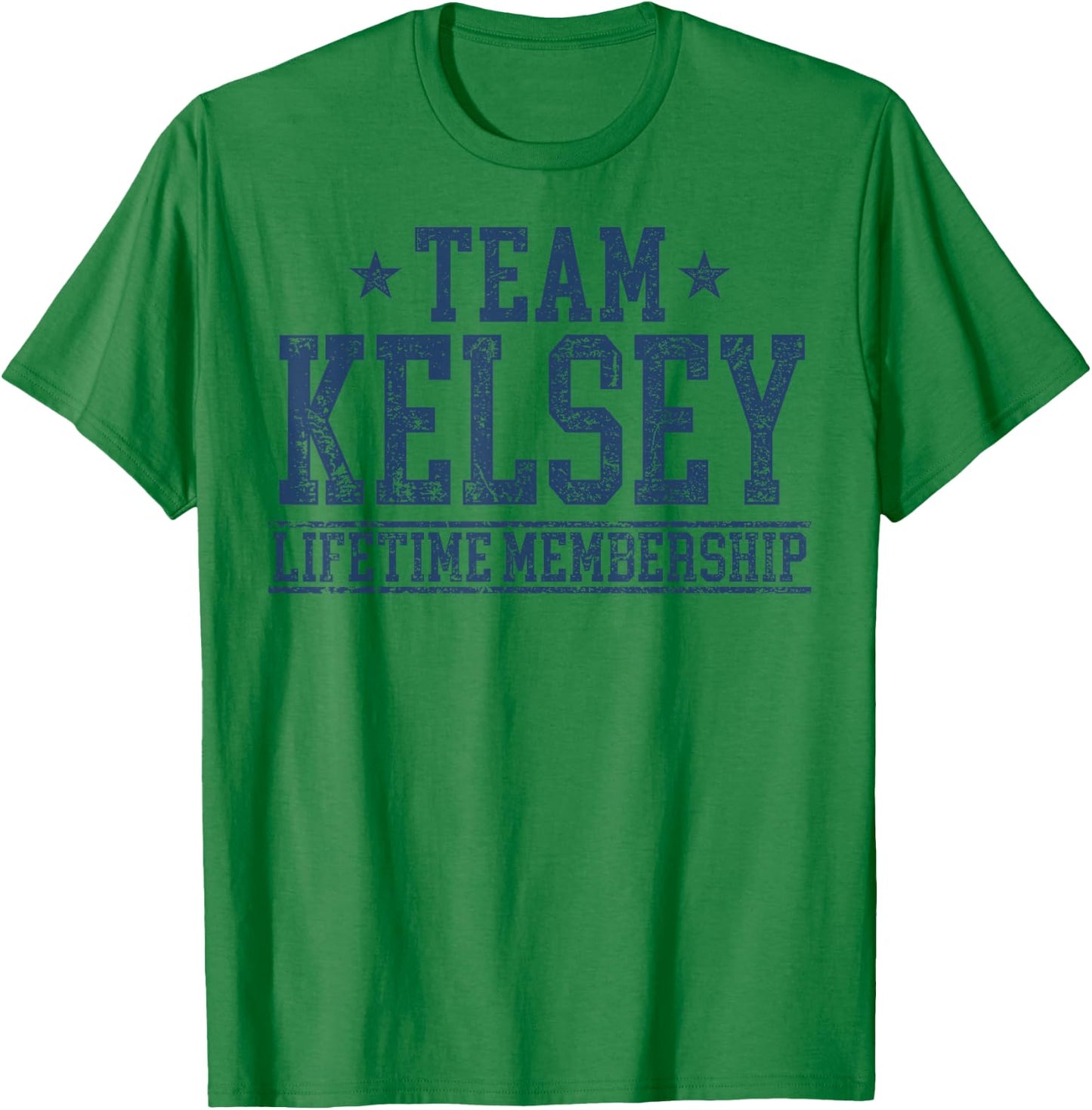 Team Kelsey Lifetime Member Personalized Surname Last Name T-Shirt - T-Shirt | Irish Green