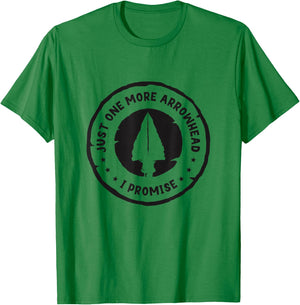 Just One More Arrowhead I Promise Arrowhead Hunter Collector T-Shirt - T-Shirt | Irish Green