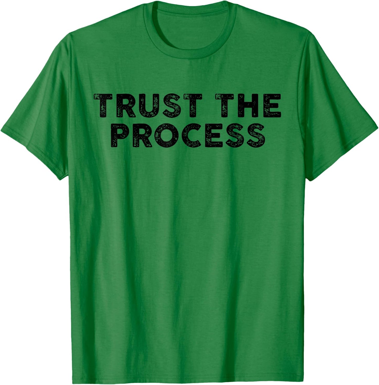 Trust The Process Sports Slogan Motivational Vintage T-Shirt - T-Shirt | Irish Green