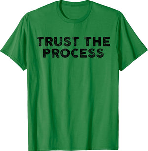 Trust The Process Sports Slogan Motivational Vintage T-Shirt - T-Shirt | Irish Green