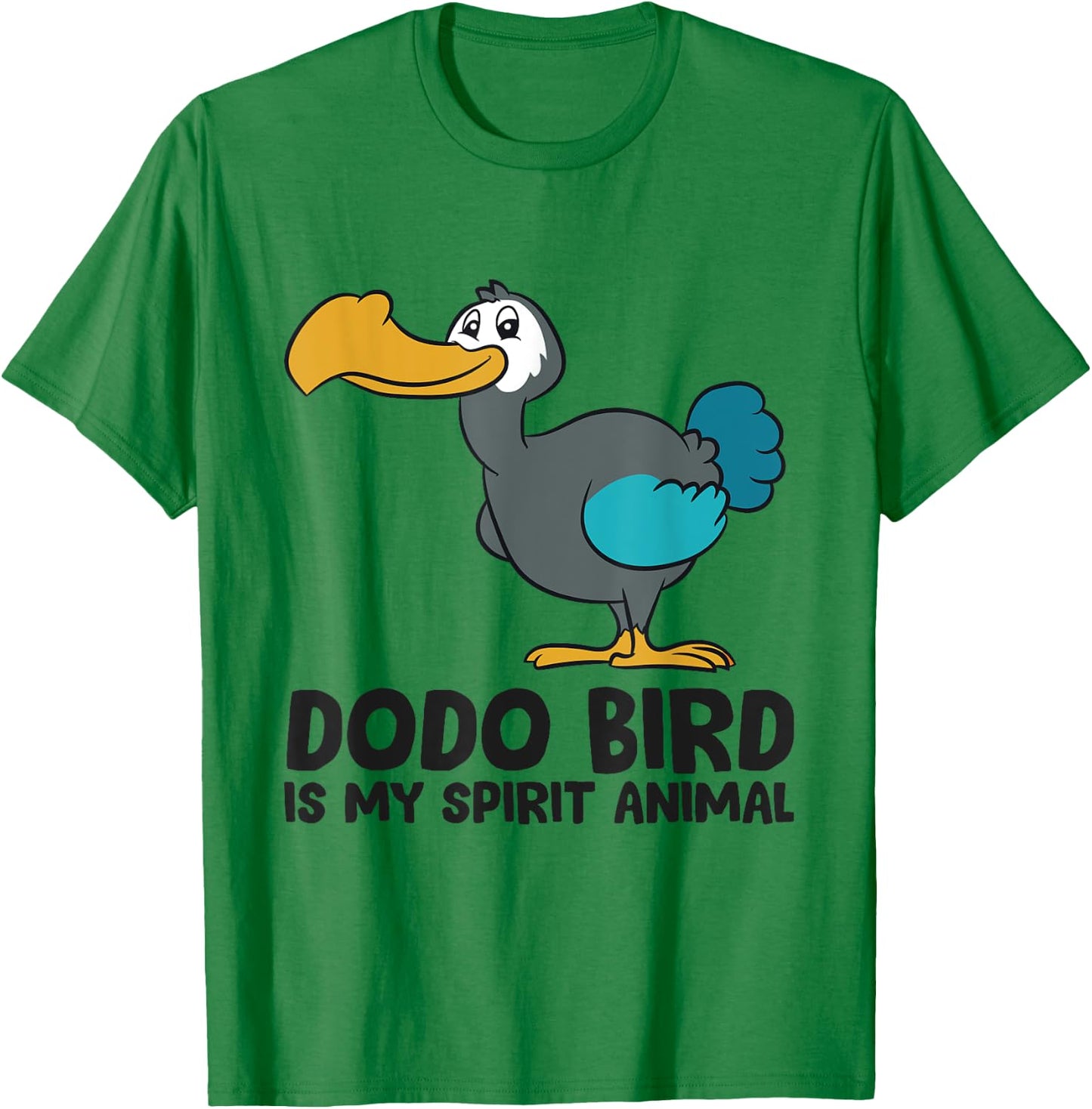 Dodo Bird Is My Spirit Animal Love Dodo Birds T-Shirt - T-Shirt | Irish Green