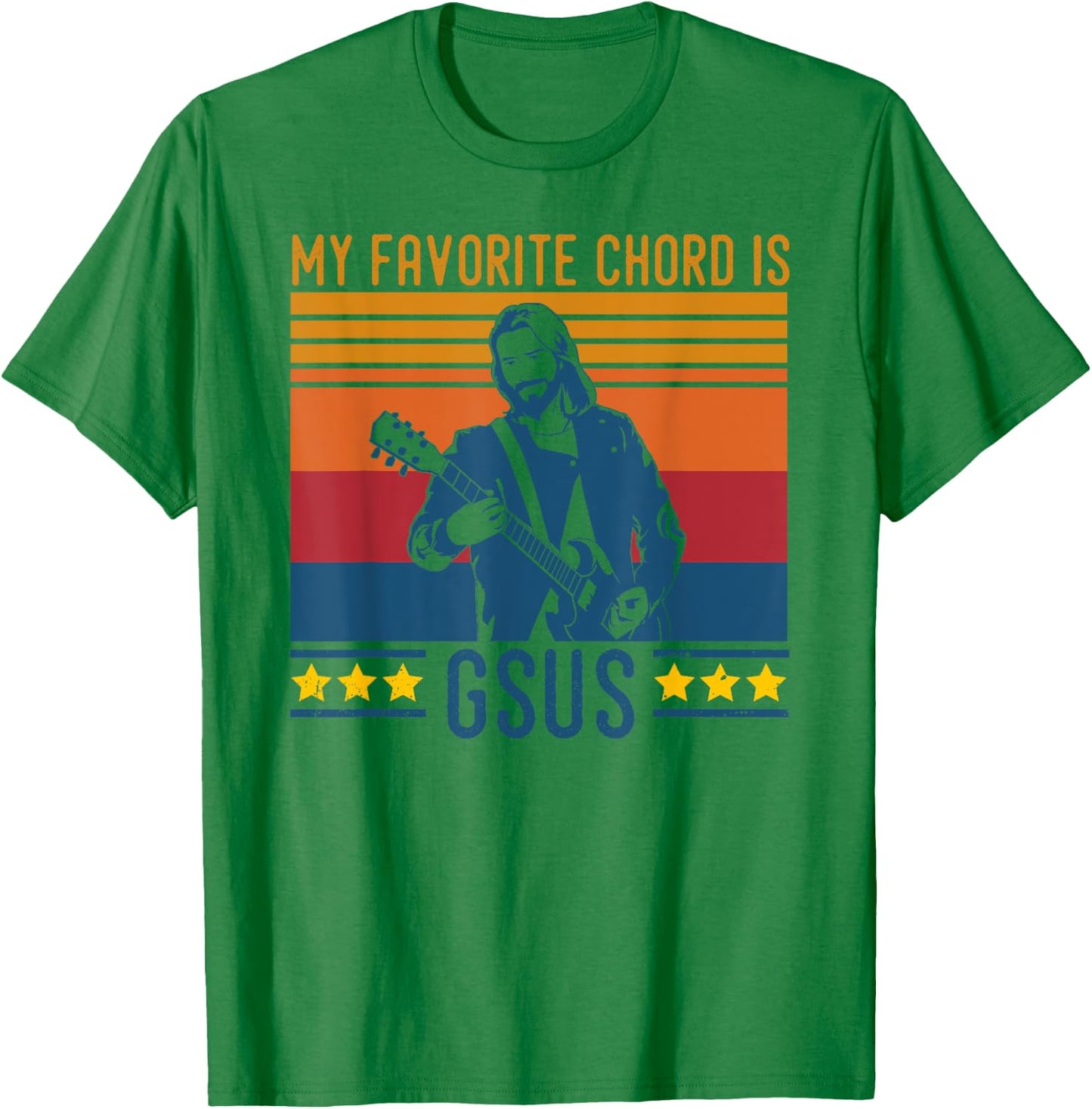 Funny Guitarist Jesus Chord My Favorite Chord Is G-Sus T-Shirt - T-Shirt | Irish Green