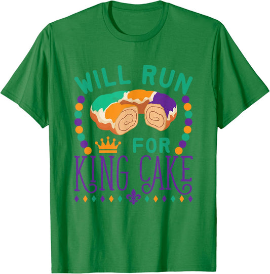 Mardi Gras Running Funny Will Run for King Cake Runner T-Shirt - T-Shirt | Irish Green