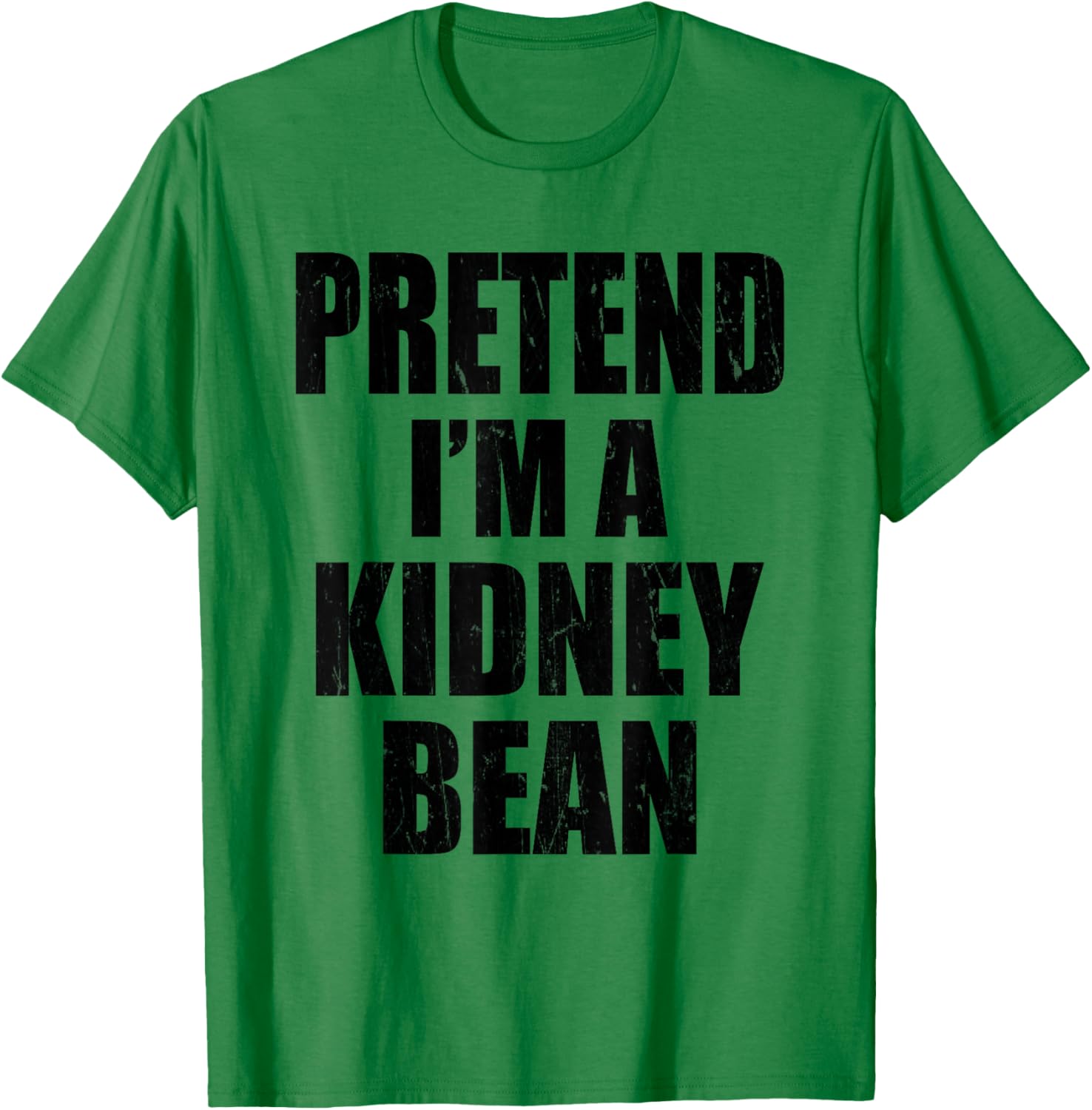 Pretend I'm A Kidney Bean Lazy Easy Last Minute Costume T-Shirt - T-Shirt | Irish Green