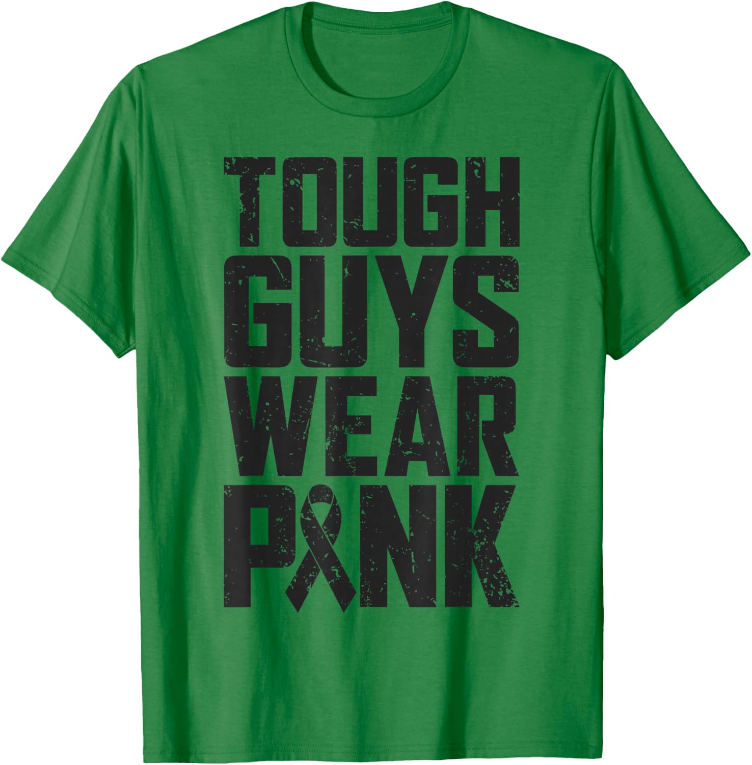 Tough Guys Wear Pink Breast Cancer Awareness Men Boys Gifts T-Shirt - T-Shirt | Irish Green