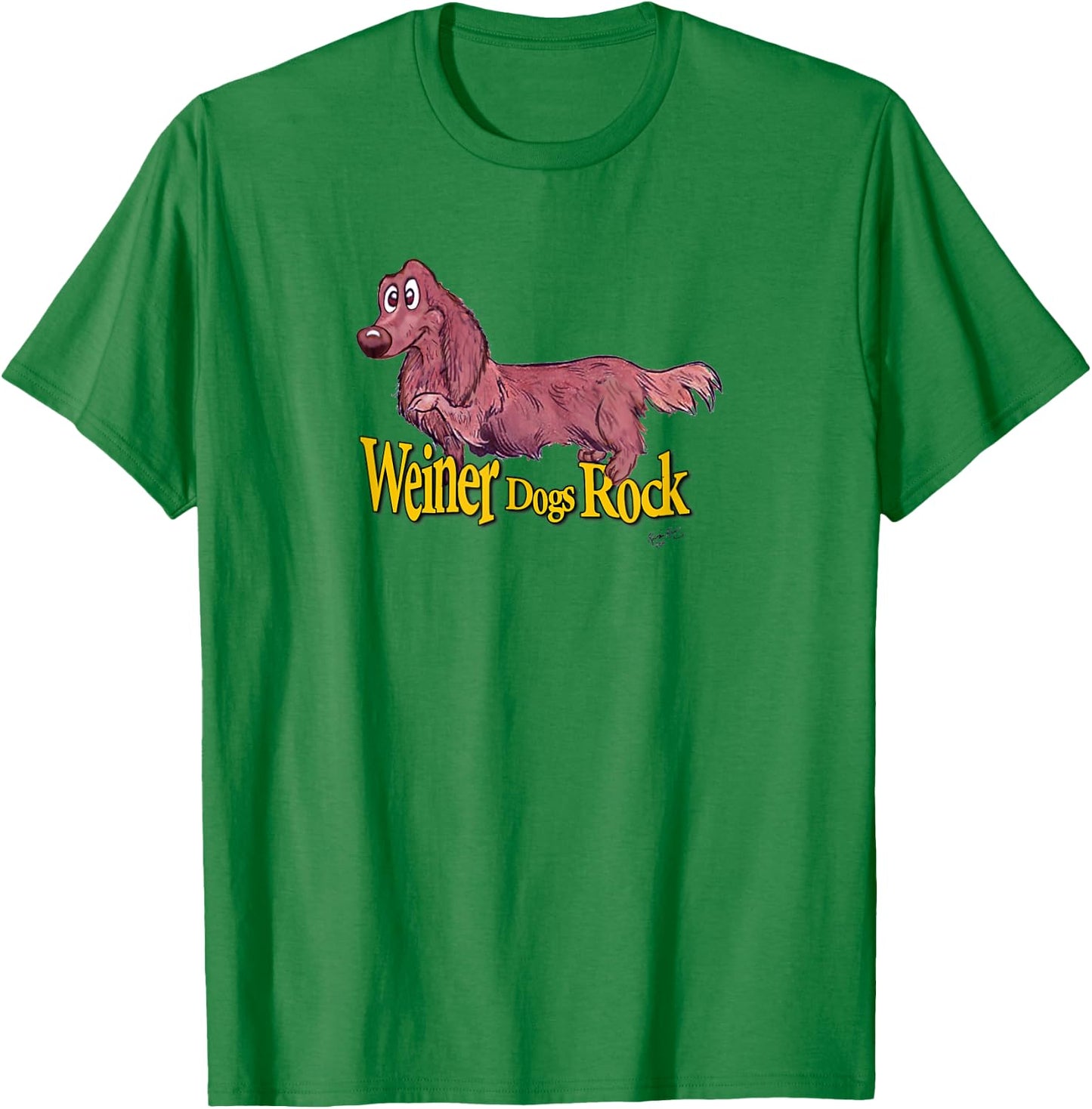 Fun Weiner Dog Rocks Dachshund Women Kids T-Shirt - T-Shirt | Irish Green