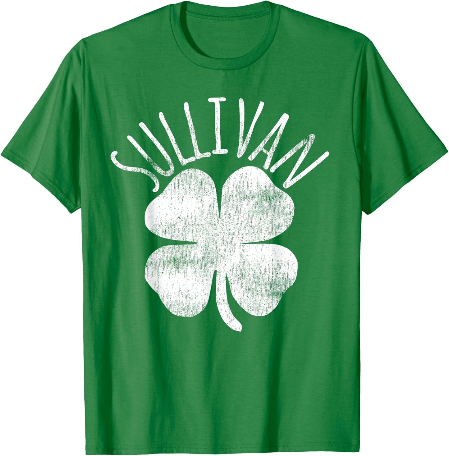 Sullivan St Patrick's Day Irish Family Last Name Matching T-Shirt - T-Shirt | Irish Green
