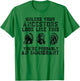 Unless Your Ancestors Look Like This You're An Immigrant T-Shirt - T-Shirt | Irish Green