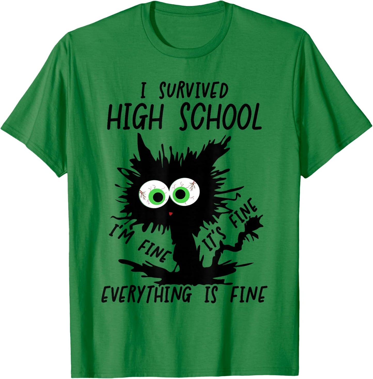 Funny High School Grad 2025 I Survived High School T-Shirt - T-Shirt | Irish Green