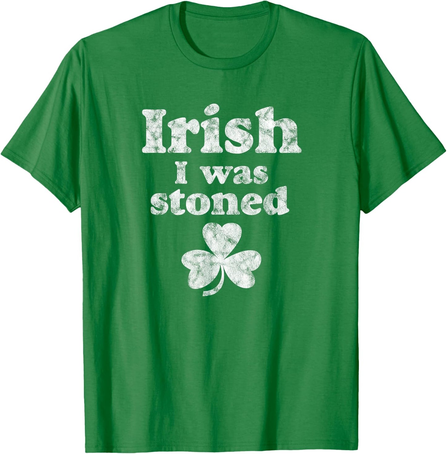Irish I Was Stoned Funny Weed St Patrick's Day T-Shirt - T-Shirt | Irish Green