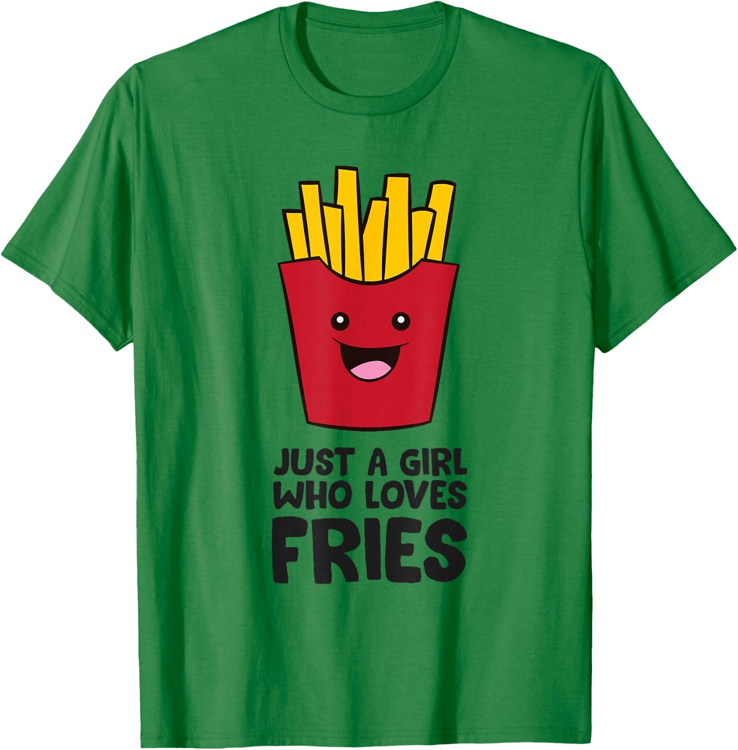 Just A Girl Who Loves French Fries Pommes Frites T-Shirt - T-Shirt | Irish Green