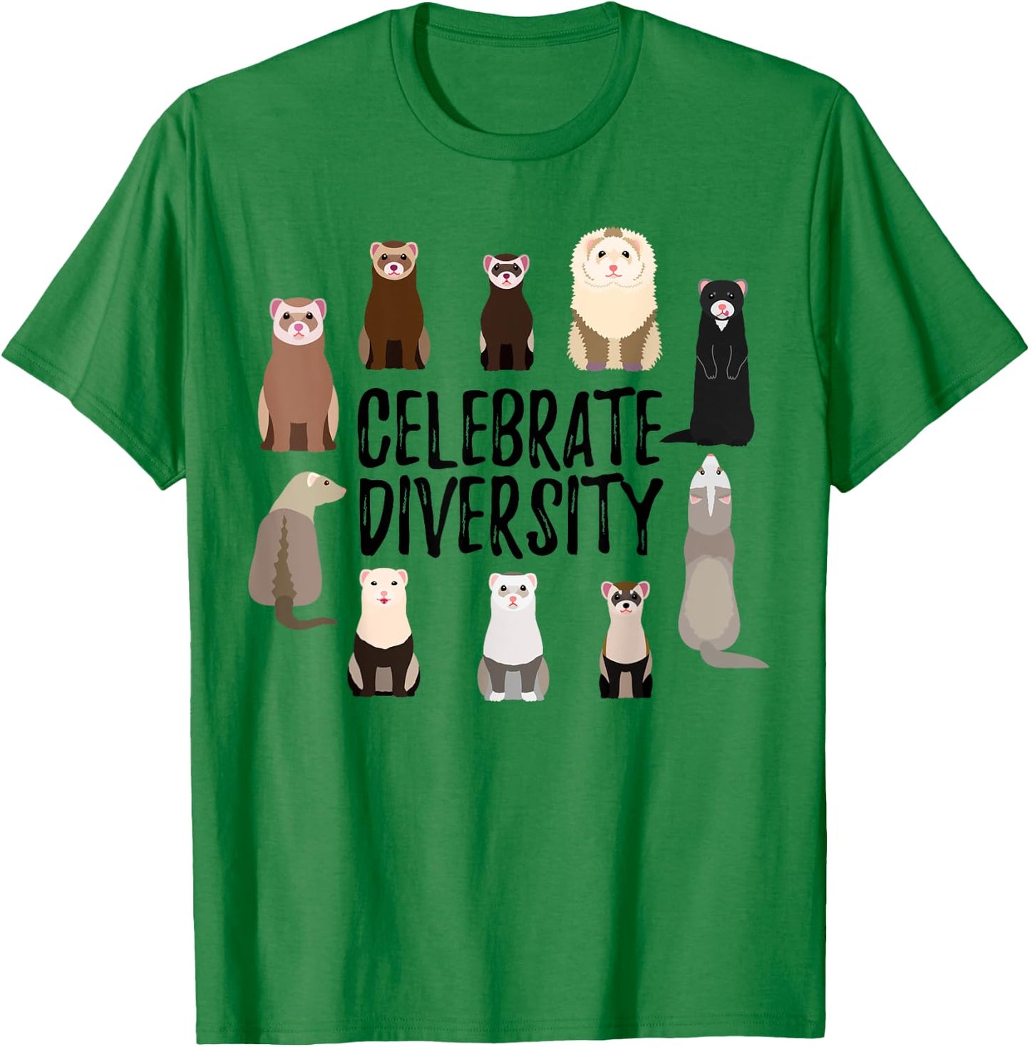 'Celebrate Diversity' Shirts for Ferret Lovers | Cute Ferret T-Shirt - T-Shirt | Irish Green