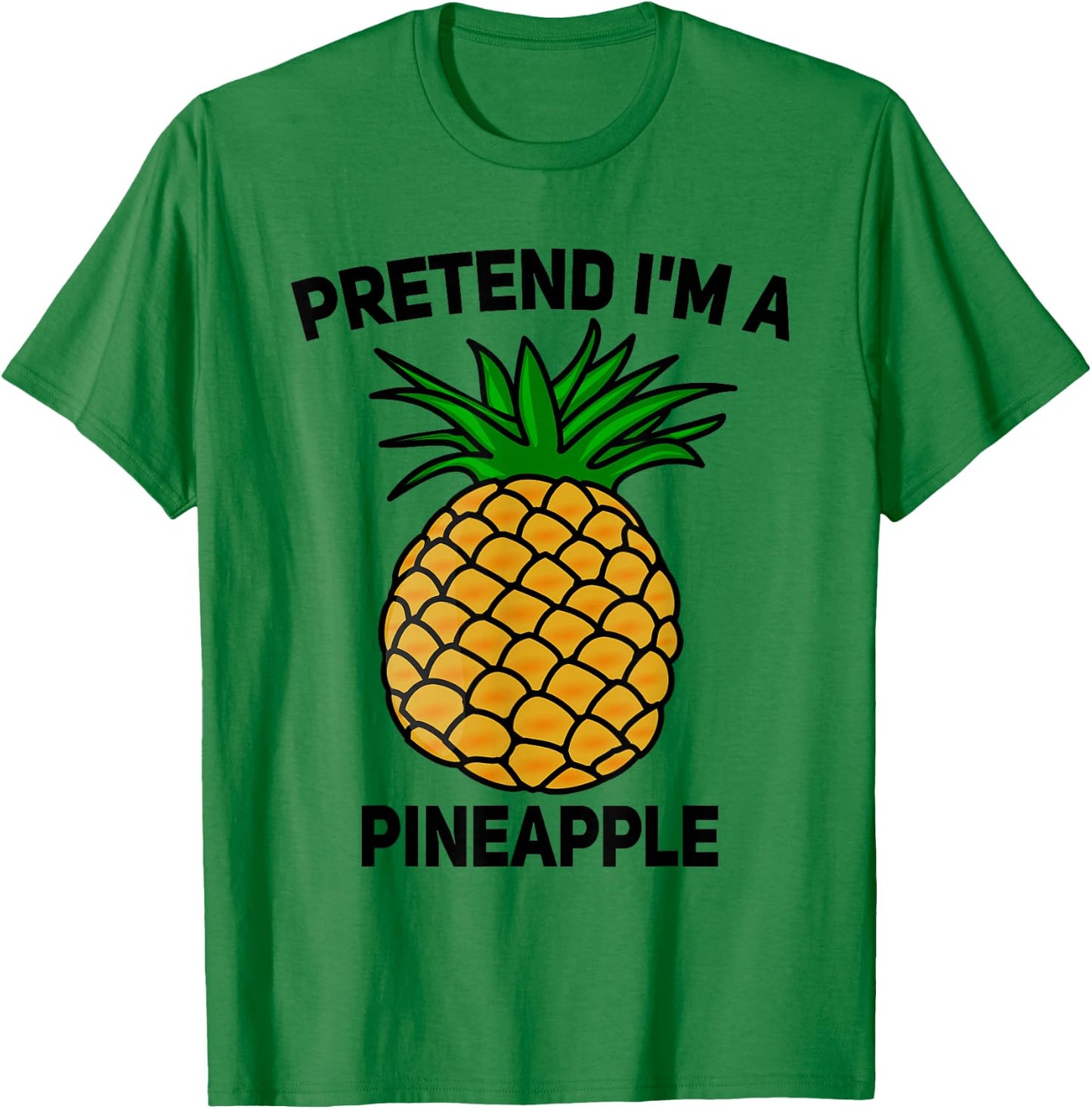 Pretend I'm A Pineapple Funny Halloween Matching Fruit Group T-Shirt - T-Shirt | Irish Green