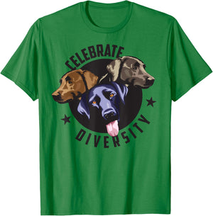 Cool Celebrate Diversity For Labrador Retriever Lovers T-Shirt - T-Shirt | Irish Green