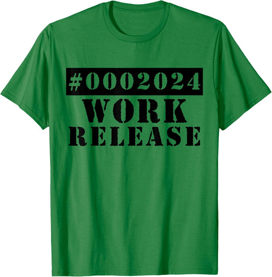 2024 Work Release Funny Retirement 2024 Retired T-Shirt - T-Shirt | Irish Green