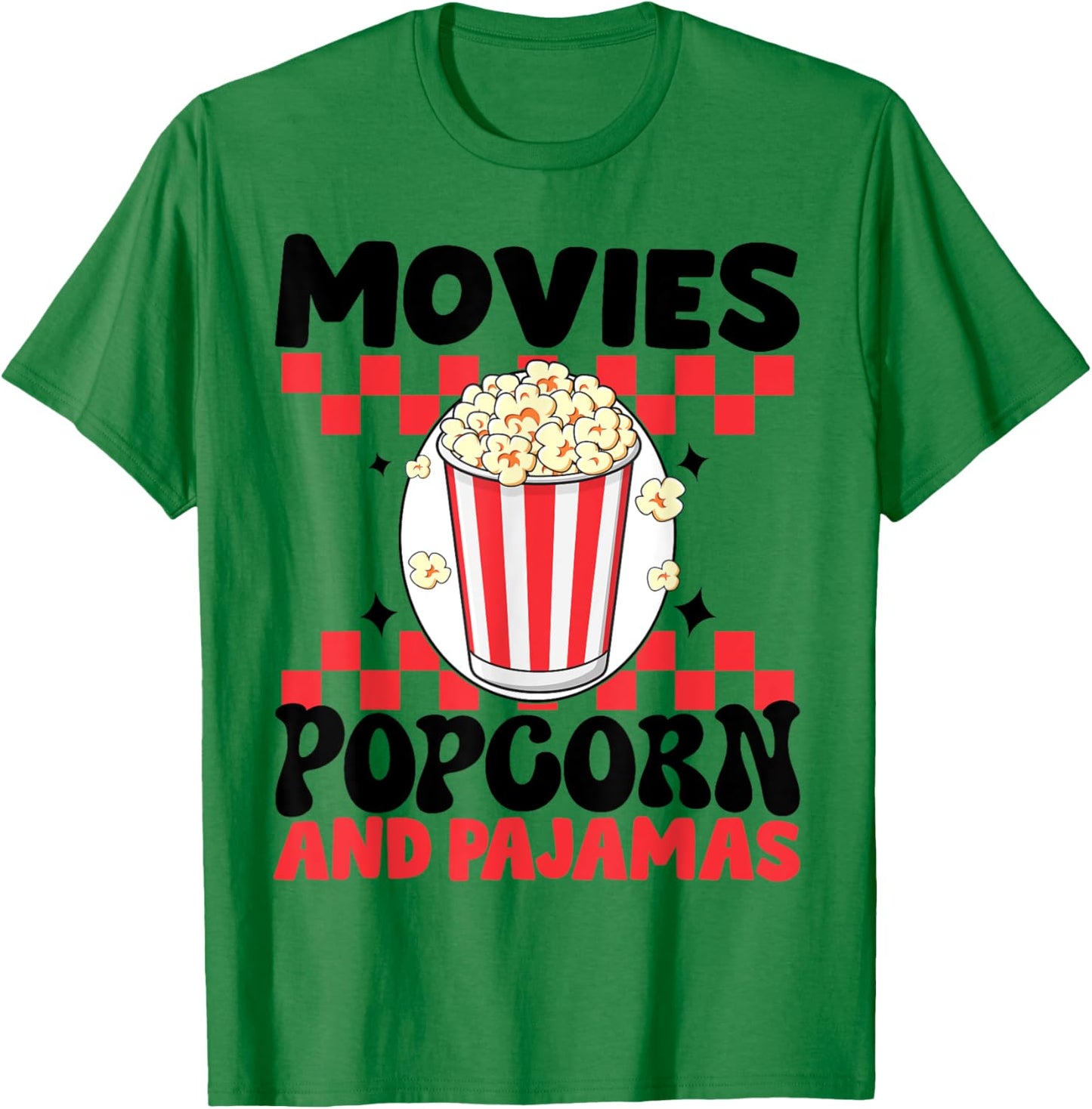 Movies Popcorn And Pajamas Funny Popcorn Movie T-Shirt - T-Shirt | Irish Green