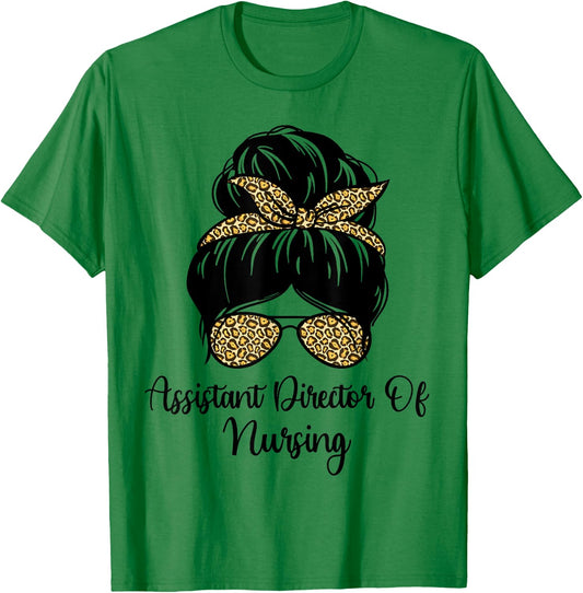 Assistant Director Of Nursing Messy Bun Leopard ADON Nurse T-Shirt - T-Shirt | Irish Green