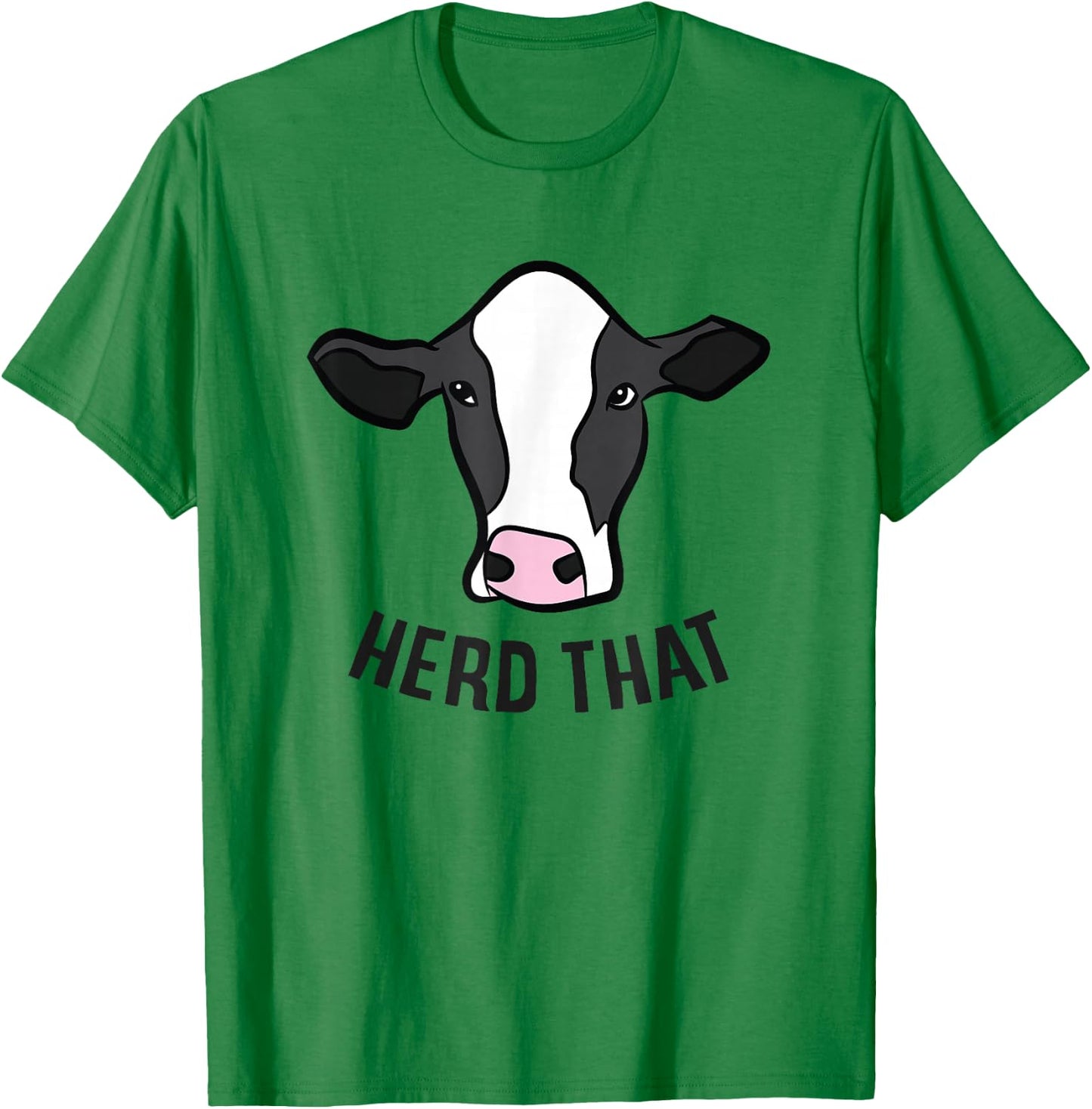 Cow Farming Funny Cow Farmer Herd That Funny Cattle Cows T-Shirt - T-Shirt | Irish Green