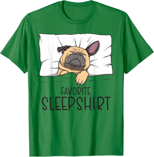 Favorite Sleepshirt, Napping Dog, Pug Pajama T-Shirt - T-Shirt | Irish Green